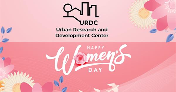EMU Urban Research and Development Center’s 8 March International Women’s Day Message