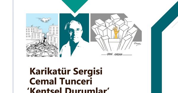 World Town Planning Day, Event I: Cartoon Exhibition by Cemal Tunceri 